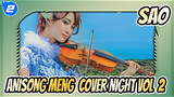 [Sword Art Online] ANISONG Meng-cover NIGHT Vol.2, Ayasa_2