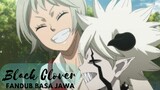 [FANDUB JAWA] Black Clover - Masa Lalu Liebe [sayAnn]