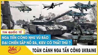 Toàn cảnh Chiến Dịch Nga Tấn Công Ukraine Trưa 12/3: Quân đội Nga mở rộng tấn công toàn Ukraine