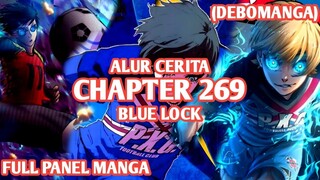 Alur Cerita BLUE LOCK Chapter 269 - ITOSHI RIN MODE MELET, DUEL ISAGI MELAWAN RIN KEMBALI TERJADI