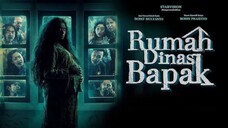 Rumah Dinas Bapak (2024) | Indonesian Subtitles