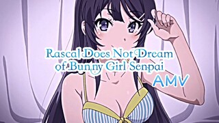 Bunny girl senpai  / เรื่องฝันปั่นป่วนของผมกับรุ่นพี่บันนี่เกิร์ล /I Love You So [AMV]