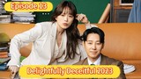 🇰🇷 Delightfully Deceitful 2023 Episode 13| ENGLISH SUB (1080p) (High-quality)