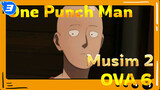 One Punch Man Season 2 OVA 6 "Kasus Pembunuhan Yang Terlalu Mustahil"_3