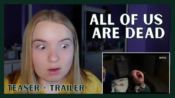 All of Us Are Dead | Official Teaser + Trailer REACTION