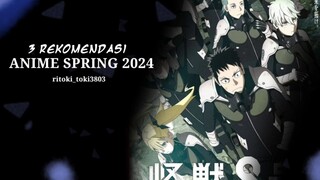 3 REKOMENDASI ANIME SPRING 2024