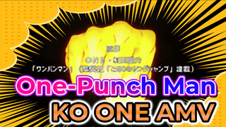 [One-Punch Man] KO ONE