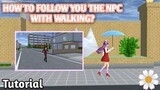 HOW TO FOLLOW YOU THE NPC WITH WALKING (TUTORIAL) || SAKURA SCHOOL SIMULATOR || Angelo Official