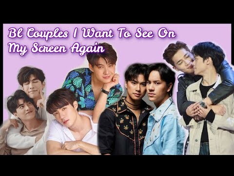5 BL Couples I Want To See On My Screen Again