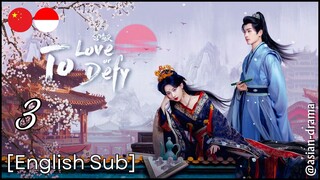 To Love or To Defy (2025) – Eps. 03 [English Sub]