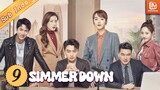 Simmer Down | EP9 | Yang Guang dan Liao Wang bekerja sama | MangoTV Indonesia