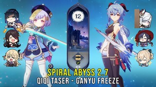 C1 Qiqi Taser and C0 Ganyu Freeze - Genshin Impact Abyss 2.7 - Floor 12 9 Stars