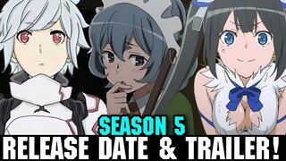 DANMACHI SEASON 5 RELEASE DATE & TRAILER - [Official] Dungeon Ni Deia...