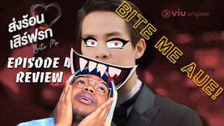 BITE ME ส่งร้อน เสิร์ฟรัก EP 4 REVIEW
