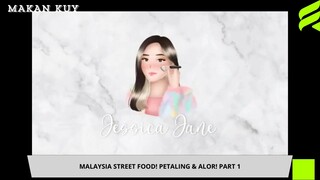 Malaysia Street Food Petaling gokil enak bngt Part 1