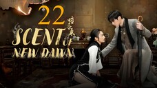 EP22/28 Scent of New Dawn (2025)