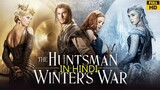 HUNTSMAN WINTERS WAR  2016 in Hindi