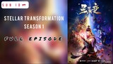 Stellar Transformation Season 1 Full Episode