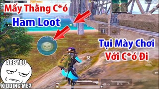 Ham Loot Không Cứu : Khiến Người Lạ Quá TỨC GIẬN Tự Sát Và Out Game | PUBG Mobile