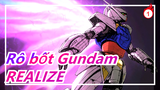 Rô bốt Gundam|[SEED] Bài hát nổi tiếng nhiều năm trước-REALIZE OP4_1