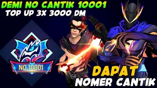 DEMI NOMER CANTIK 10001, AKU RELA TOP UP 3× 3000 DM  FREEFIRE