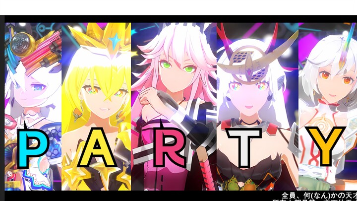 【崩坏3X假面骑士】P.A.R.T.Y.