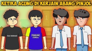 ACUNG DI KERJAIN ABANG ABANG - Animasi Sekolah #bestofbest #BestOfBest #KejarTargetTontonmu