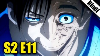 Jujutsu Kaisen Season 2 Episode 11 Explained in Hindi