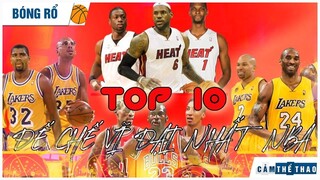 TOP 10 ĐẾ CHẾ VĨ ĐẠI NHẤT LỊCH SỬ NBA