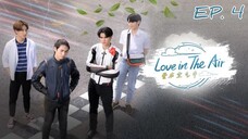 🇹🇭 Love In The Air (2022) - EP 04 Eng Sub