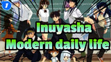 [ Inuyasha] Modern daily life cut_B1