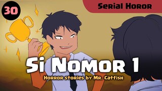 030 SI NOMOR SATU (Horor Stories by Mr. Catfish)