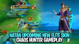 Natan Upcoming New Elite Skin Chaos Hunter Gameplay | Mobile Legends: Bang Bang