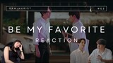 Be My Favorite บทกวีของปีแสง Episode  3 Reaction