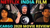 Cargo Netflix India Movie Review Vikrant Massey, Shweta Tripathi (2020) - माल