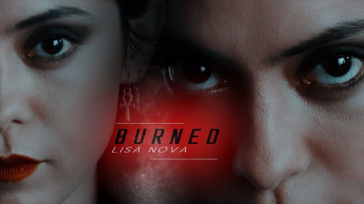 Burned [Lisa Nova]