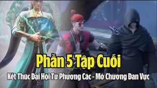 Tập Cuối - Đấu Phá Thương Khung Phần 5 Tập 105 Thuyết Minh Full HD | 斗破苍穹年番 第105集