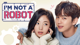 I’m Not a Robot Episode 9