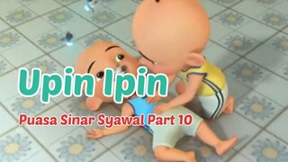 Upin Ipin ! Puasa Sinar Syawal Part 10