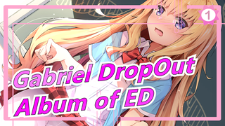Gabriel DropOut| Album of ED_A1