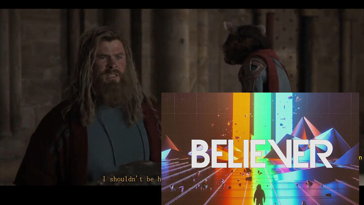 [Remix]Mengalahkan<Believer>dengan Pukulan Thor Odinson|<The Avengers>