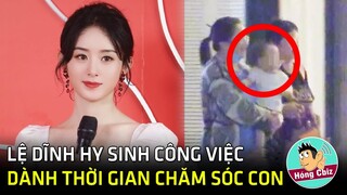 Triệu Lệ Dĩnh hy sinh công việc dành thời gian chăm sóc con - Thiệu Phong tiều tụy |Hóng Cbiz