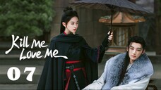 Kill Me Love Me EP07