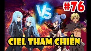 Ciel Tham Chiến - Sự Điên Rồ Trong Mắt Velgrynd - Tóm Tắt Tensei Slime #76