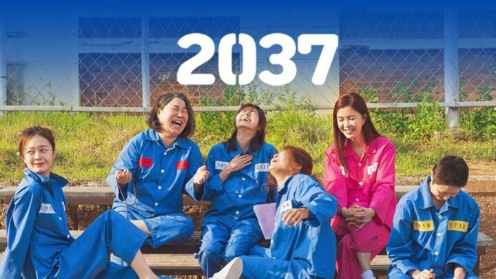 2037 (2022) [English Sub]