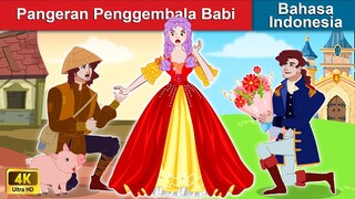 Pangeran Penggembala Babi 🤴 Dongeng Bahasa Indonesia 🌜 WOA - Indonesian Fairy Tales