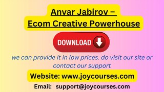 Anvar Jabirov – Ecom Creative Powerhouse