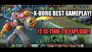 X-BORG BEST GAMEPLAY | MLBB