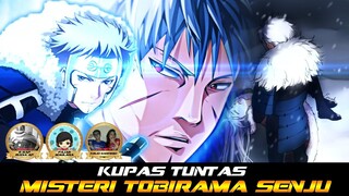 KUPAS TUNTAS MISTERI HIDUP TOBIRAMA SENJU