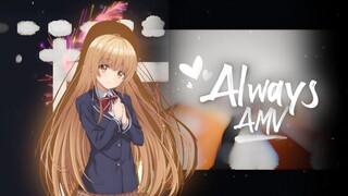 Always Amv Typography -- Shiina Mahiru